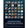 Marketing Communications by Micael Dahlén