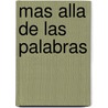 Mas Alla De Las Palabras door Olga Gallego