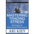 Mastering Trading Stress
