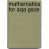 Mathematics For Aqa Gsce door Tony Banks