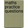 Maths Practice Questions door Onbekend