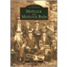 Matlock And Matlock Bath by Julie Bunting