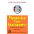 Maximize Your Brainpower