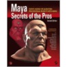 Maya Secrets Of The Pros door John Kundert-Gibbs