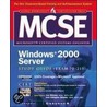 Mcse Windows 2000 Server door Syngress Media Inc