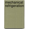 Mechanical Refrigeration door Hal Williams