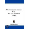 Medical Commentaries V10 door Sen.M.D. And A. Andrew Duncan