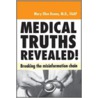 Medical Truths Revealed! door Mary Ellen Renna