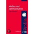 Medien und Kommunikation