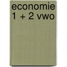 Economie 1 + 2 vwo door J. Top