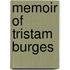 Memoir of Tristam Burges
