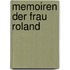 Memoiren Der Frau Roland