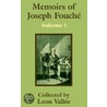 Memoirs Of Joseph Fouche by Leon Vallie