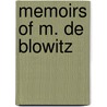 Memoirs Of M. De Blowitz by A. Opper De 1825-1903 Blowitz