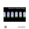 Memoirs Of Samuel Phelps by Joan Coleman
