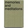 Memories And Meditations by Wallace Betts
