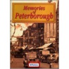 Memories Of Peterborough door Onbekend