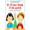 Er zit een draak in de school door P. Hawthorn