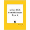 Menlo Park Reminiscences door Francis Jehl