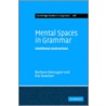 Mental Spaces In Grammar door Eve Sweetser
