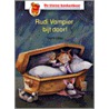 Rudi Vampier bijt door! by I. Uebe