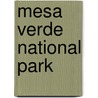 Mesa Verde National Park by Nancy Dickmann