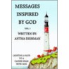 Messages Inspired by God by Antha Dishman