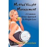 Method Weight Management door Carrol Wolverton