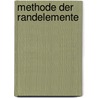 Methode Der Randelemente door Friedel Hartmann