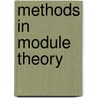 Methods In Module Theory door Gene Abrams