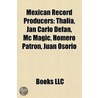 Mexican Record Producers by Unknown