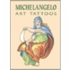 Michelangelo Art Tattoos door Michelangelo Buonarroti
