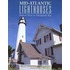 Mid-Atlantic Lighthouses