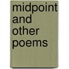 Midpoint and Other Poems door John Updike