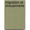 Migration Et Chouannerie door geoli Henri Ren De B