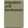 Migration und Konfession by Janusz Korczak