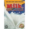 Milk, Yogurt, and Cheese door Emily K. Green