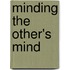 Minding The Other's Mind