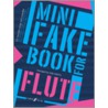 Mini Fake Book For Flute by Sally Adams