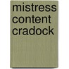 Mistress Content Cradock door Annie Eliot Trumbull