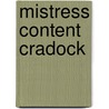 Mistress Content Cradock by Annie Eliot Trumbull
