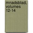 Mnadsblad, Volumes 12-14