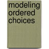 Modeling Ordered Choices door William H. Greene