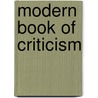 Modern Book of Criticism by Ludwig Lewisohn