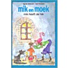 Mik en moek mik heeft de hik door A. Verboven