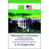 Mohammed's Us Presidents by L.E. Cooper