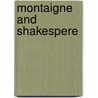 Montaigne And Shakespere door J.M. (John Mackinnon) Robertson