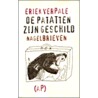 De patatten zijn geschild by Eriek Verpale