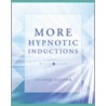 More Hypnotic Inductions door George Gafner