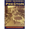More Memories Of Preston door Peggy Burns
